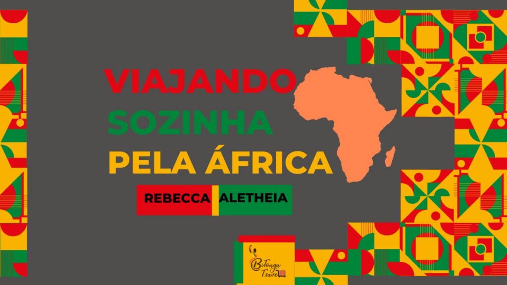 Viajando sozinha pela África