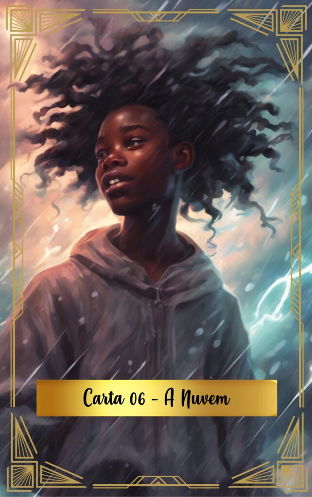 6 - Oráculo Negras viajantes - As Nuvens, por Clarissa Guelves