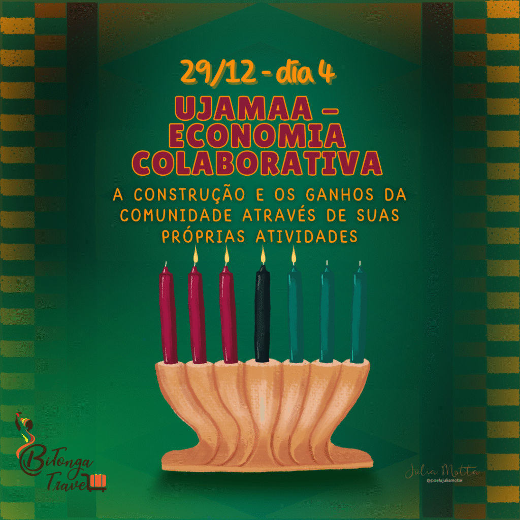 Kwanzaa Ujamaa - O poder da Economia Colaborativa
