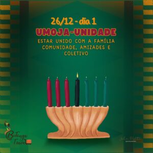 Leia mais sobre o artigo Kwanzaa Dia 1: Umoja e o Poder da Unidade